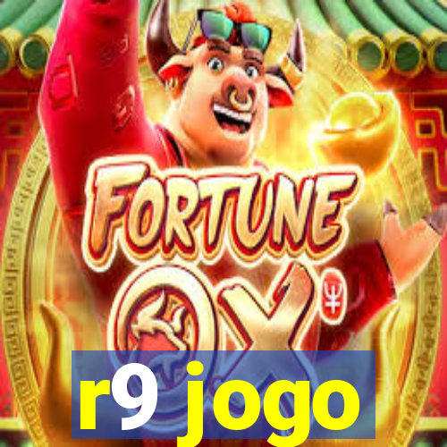 r9 jogo